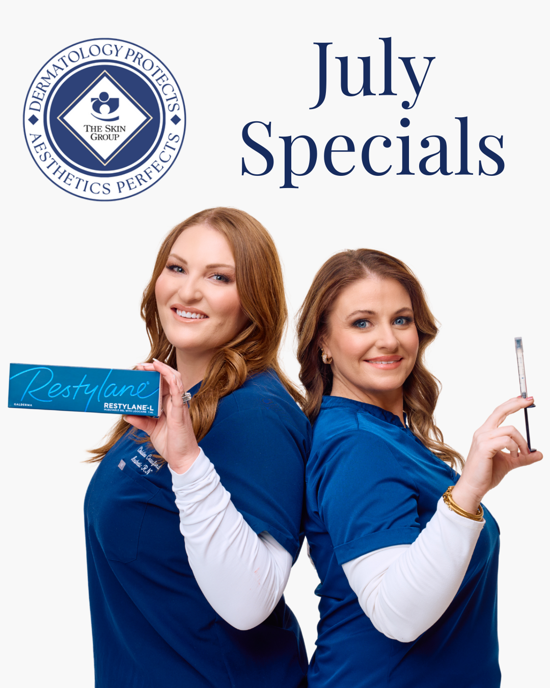 Two smiling women in blue scrubs pose back-to-back promoting July specials with a skincare logo in the top left corner and Restylane product box visible on the left.