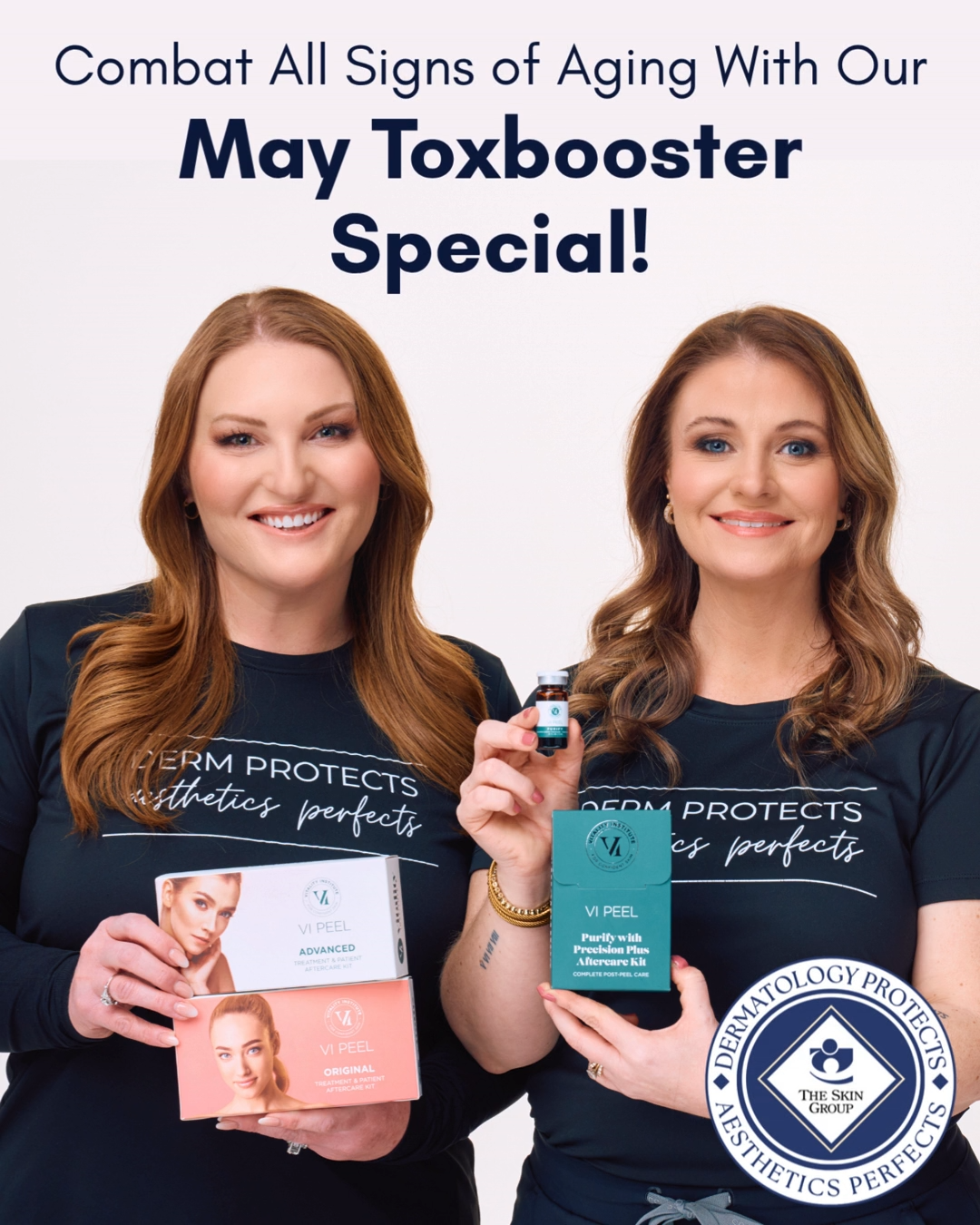 Two smiling women in matching navy shirts promote a May Toxbooster Special, holding VI Peel product boxes and a small bottle.